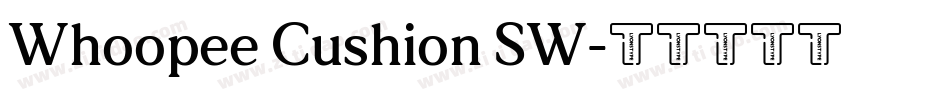 Whoopee Cushion SW字体转换